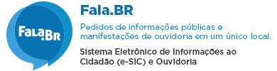 FalaBR: Pedidos de informações públicas e manifestações de ouvidoria em um único local. Sistema Eletrônico de Informações ao Cidadão (e-SIC) e Ouvidoria.